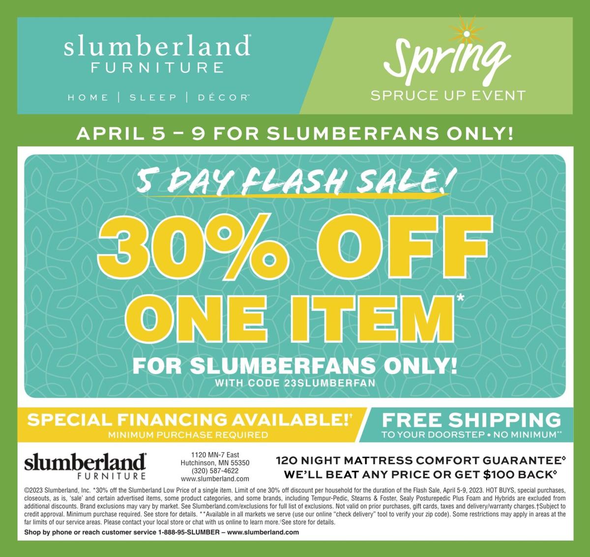 APRIL 5 – 9 FOR SLUMBERFANS ONLY! 5